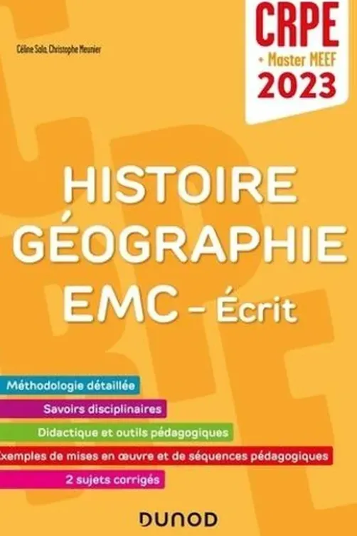 Histoire Géographie - Enseignement moral et civique - Ecrits. Concours Professeur des Ecoles + Master MEEF, Edition 2023, Céline Sala