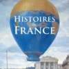 Histoires de France, Franck Ferrand