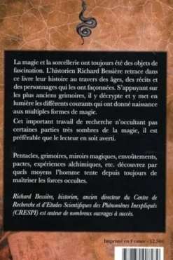 Histoire secrète de la magie et de la sorcellerie. Des origines à nos jours, Richard Bessière