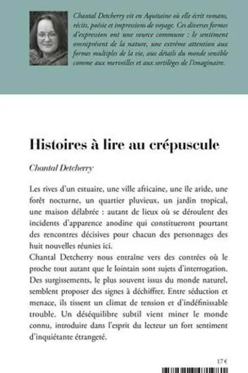 Histoires à lire au crépuscule, Chantal Detcherry