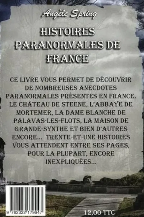 Histoires paranormales de France, Angèle Spring