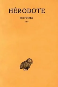 Histoires. Tome VII, Uranie, Edition bilingue français-grec ancien, Hérodote