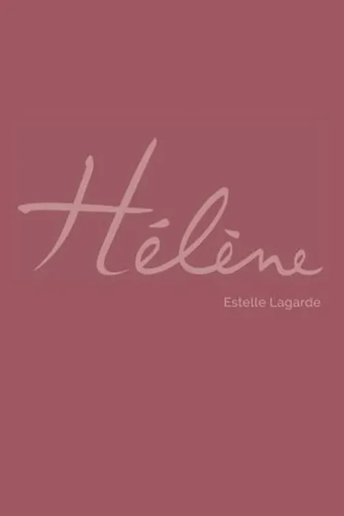 Hélène, Estelle Lagarde