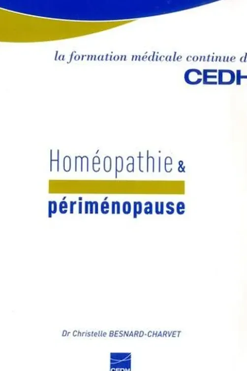 Homéopathie & périménopause, Christelle Besnard-Charvet