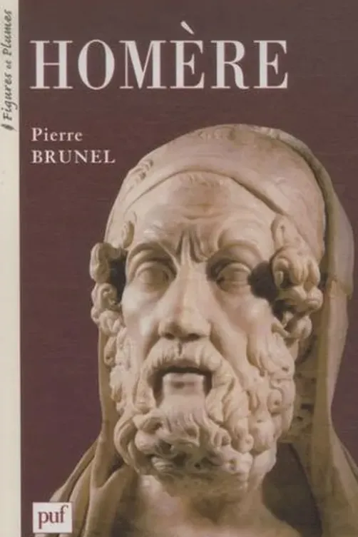 Homère. VIIIe siècle av J. C., Pierre Brunel