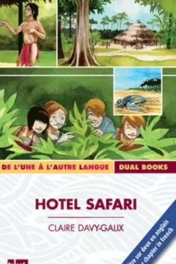 Hotel Safari. Textes en français et anglais, Claire Davy-Galix