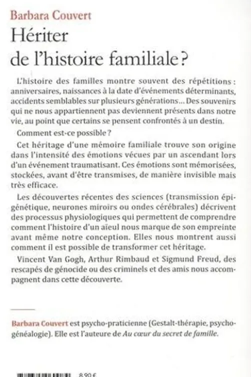 Hériter de l'histoire familiale ? Ce que la science nous dévoile sur la psychogénéalogie, Barbara Couvert