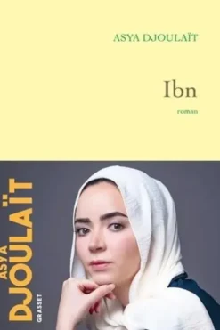 Ibn, Asya Djoulaït