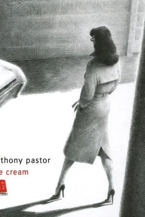 Ice Cream, Anthony Pastor