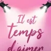 Il est temps d'aimer, Carole Duplessy-Rousée
