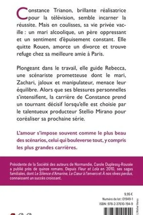 Il est temps d'aimer, Carole Duplessy-Rousée