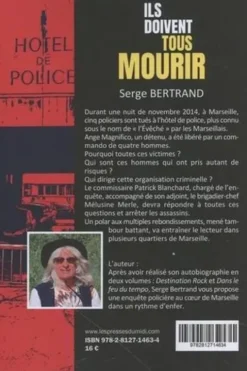 Ils doivent tous mourir, Serge Bertrand