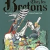 Il était une fois... Chez les Bretons, Fabien Delettres