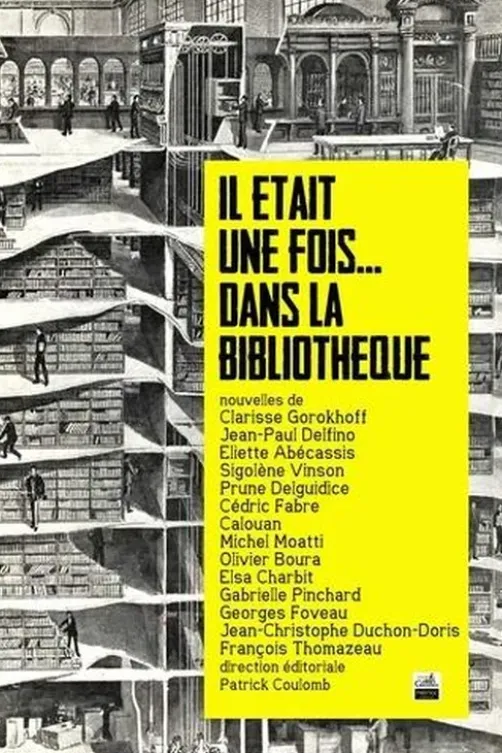 Il était une fois... dans la bibliothèque, Patrick Coulomb