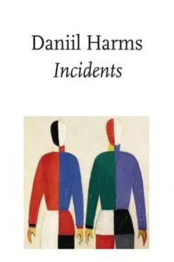 Incidents et autres proses, Daniil Harms