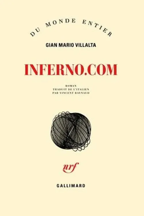 Inferno.com, Gian Mario Villalta