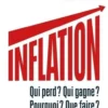 Inflation. Qui perd ? Qui gagne ? Pourquoi ? Que faire ?, Eric Berr