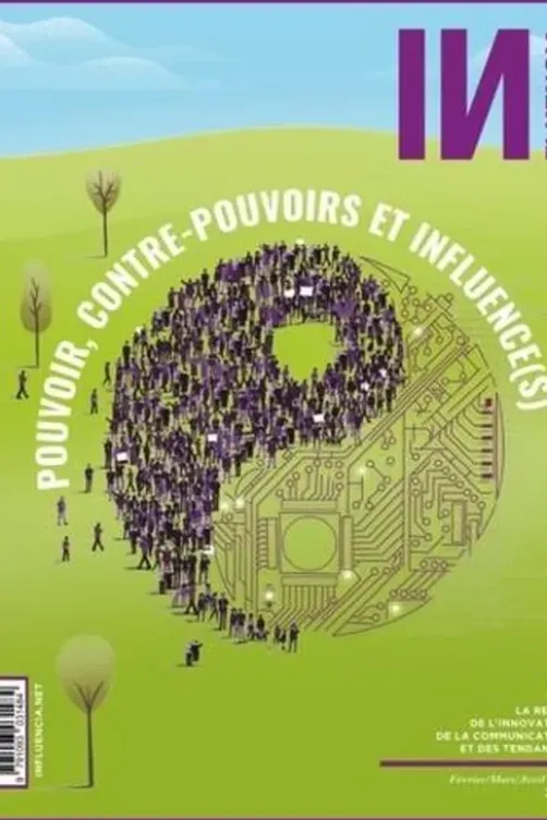 INfluencia N° 39, février-mars-avril 2022 : Pouvoir, contre-pouvoirs et influence(s)
