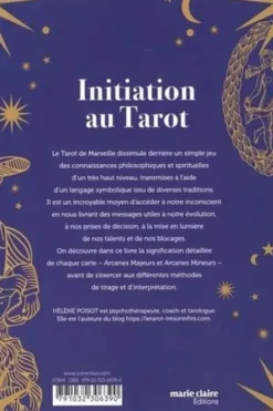 Initiation au Tarot. Le Tarot de Marseille, un magnifique outil de conscience, Hélène Poisot