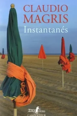 Instantanés, Claudio Magris