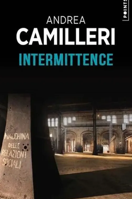 Intermittence, Andrea Camilleri