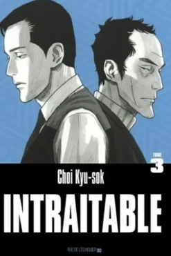 Intraitable Tome 3, Kyu-sok Choi