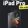 iPad et iPad Pro pour les Nuls, Edward C. Baig