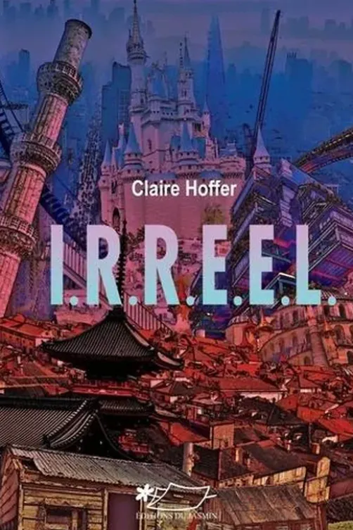 IRREEL, Claire Hoffer