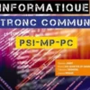 ITC, informatique tronc commun PSI, MP, PC, Steeven Janny