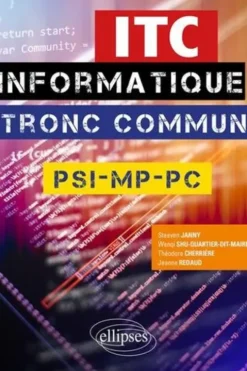 ITC, informatique tronc commun PSI, MP, PC, Steeven Janny