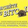 J'achète du Bitcoin. Guide pratique pour miser sur les nouveaux placements : Bitcoin, Ethereum, Token, ICO, Philippe Herlin