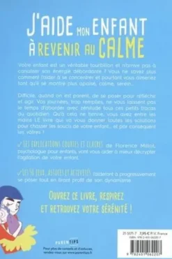 J'aide mon enfant à revenir au calme, Florence Millot