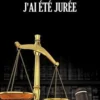 J'ai été jurée, Maryline Durry
