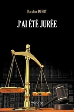 J'ai été jurée, Maryline Durry