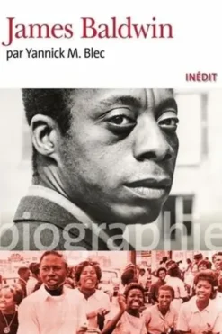James Baldwin, Yannick M. Blec