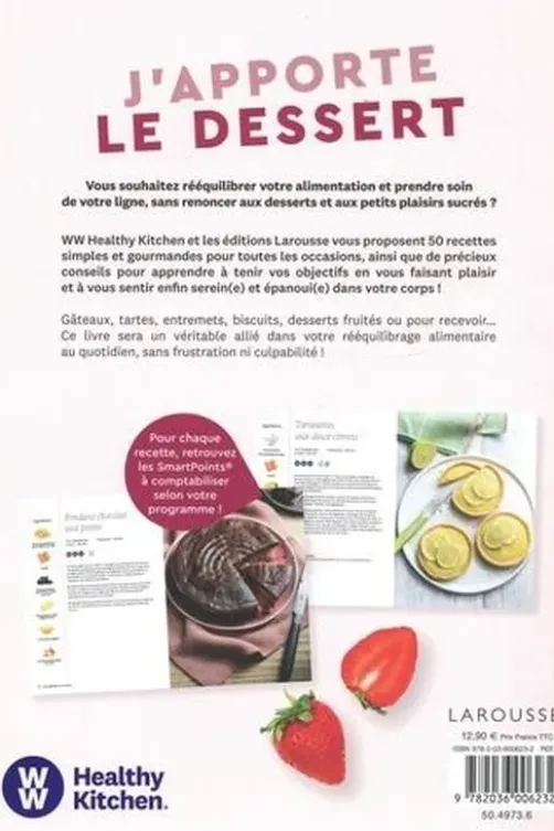 J'apporte le dessert. Des recettes gourmandes... et équilibrées !, Elisabeth Boyer
