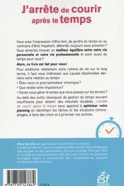 J'arrête de courir après le temps, Nina Bataille
