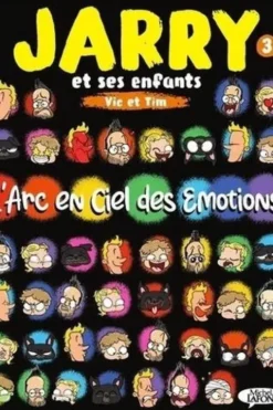 Jarry et ses enfants, Vic et Tim Tome 3 : L'arc en ciel des émotions