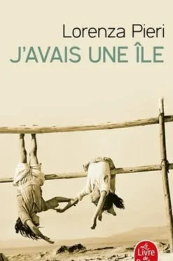 J'avais une île, Lorenza Pieri