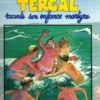 Jean Claude Tergal Raconte Son Enfance Martyre, Tronchet