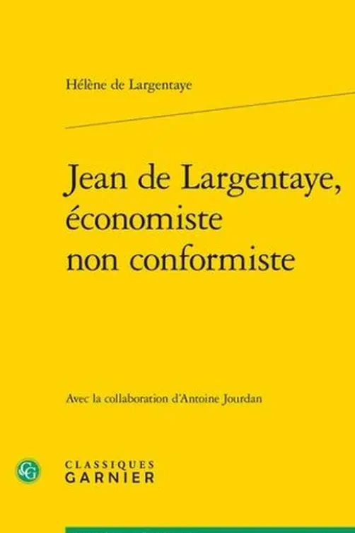 Jean de Largentaye, économiste non conformiste