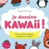 Je dessine Kawaii ! Plus de 80 dessins étape par étape, Mayumi Jezewski