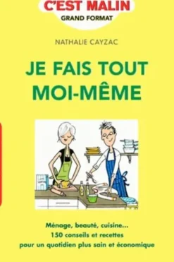 Je fais tout moi-même, Nathalie Cayzac