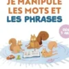 Je manipule les mots et les phrases, Alain Bentolila