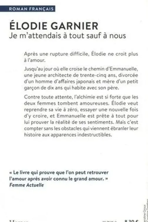 Je m'attendais à tout sauf à nous, Elodie Garnier