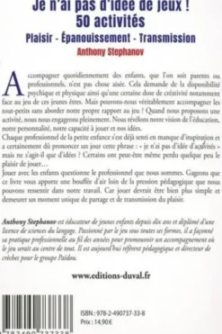 Je n'ai pas d'idée de jeux ! 50 activités. Plaisir - Epanouissement - Transmission, Anthony Stephanov