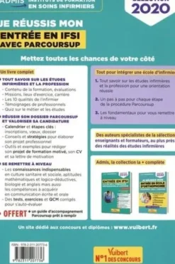 Je réussis mon entrée en IFSI avec Parcoursup. Pour intégrer une école d'infirmier, Edition 2020, Sébastien Drevet