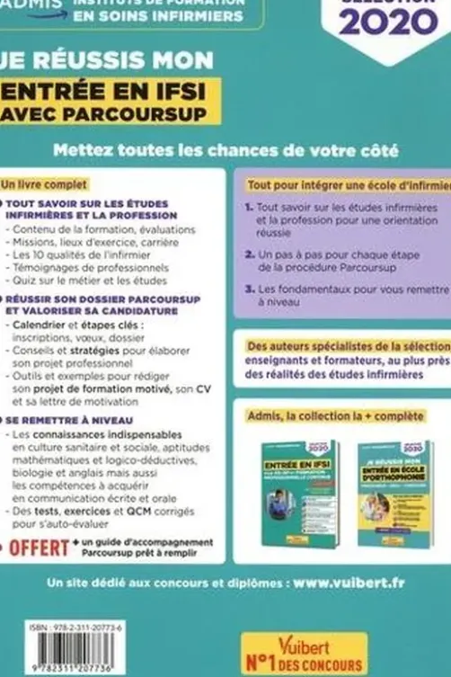 Je réussis mon entrée en IFSI avec Parcoursup. Pour intégrer une école d'infirmier, Edition 2020, Sébastien Drevet