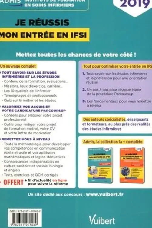 Je réussis mon entrée en IFSI. Valorisez votre dossier et consolidez vos acquis, Edition 2019, Sébastien Drevet