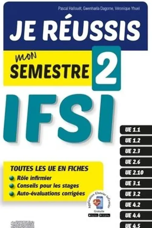 Je réussis mon Semestre 2 ! IFSI, Pascal Hallouët